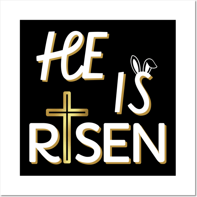 He Is Risen Shirt For Men Women Christian Gifts Happy Easter Wall Art by IYearDesign